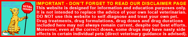 Do not self-diagnose and self-treat or medicate your pets. Seek vet attention.